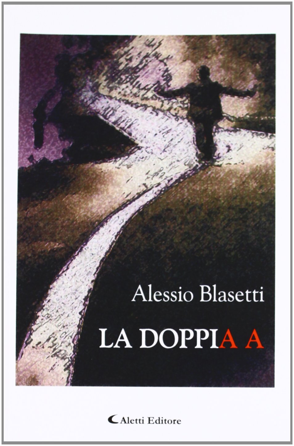 La doppia A (Gli emersi narrativa) Contemporary literature