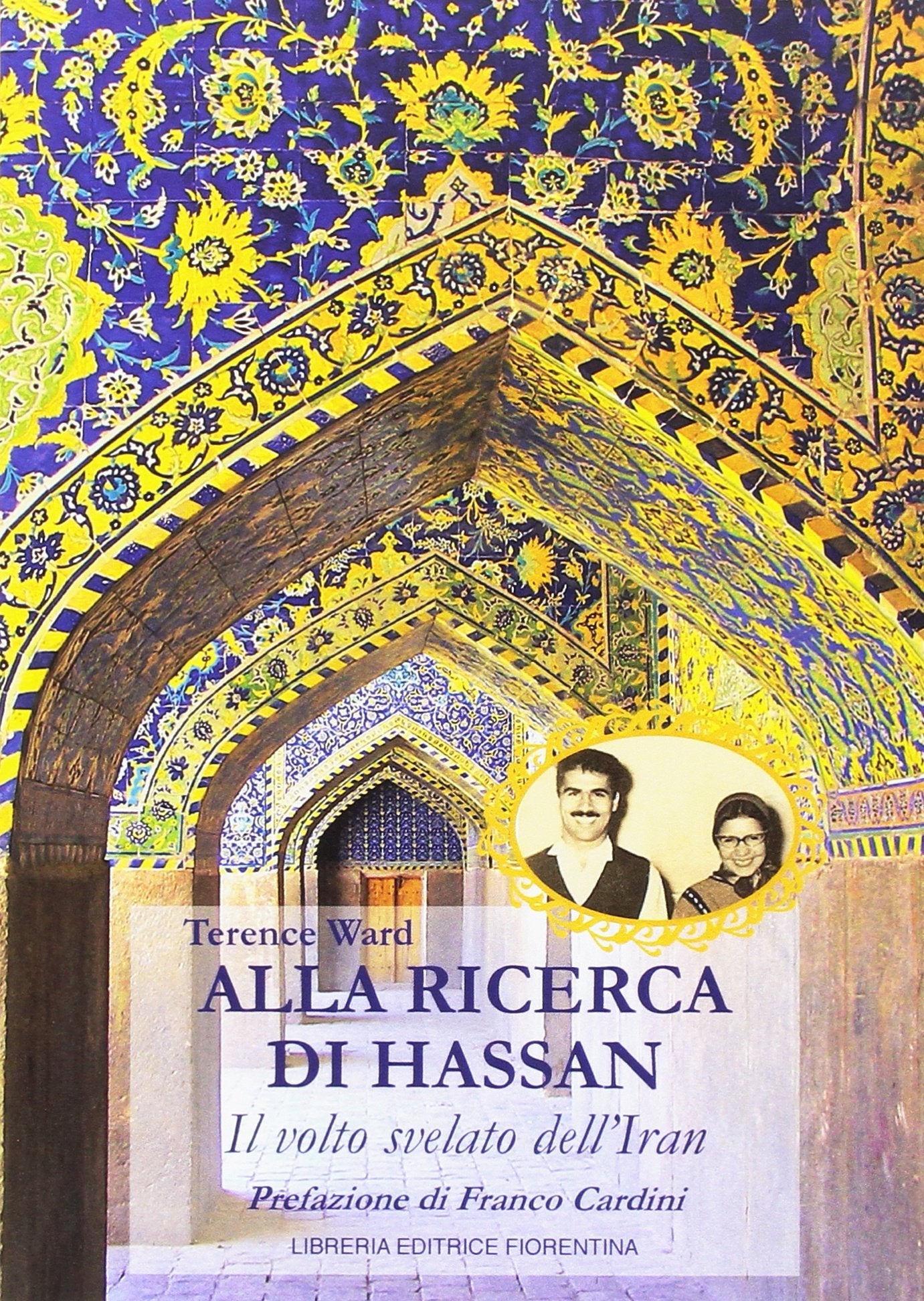 Alla ricerca di Hassan. Il volto nascosto dell'Iran Contemporary literature