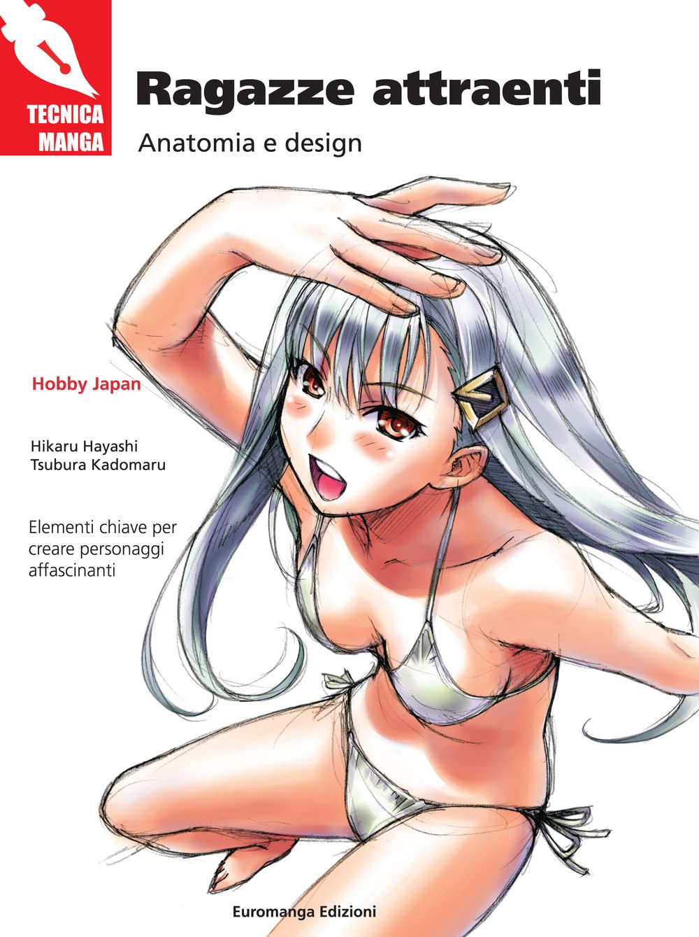 Ragazze attraenti. Anatomia e design book