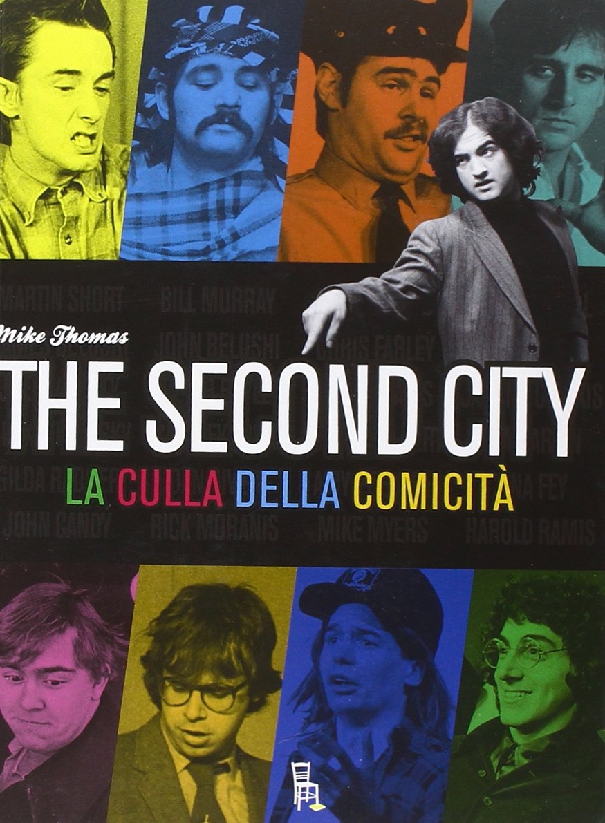 The second city. La culla della comicità (Dietro le quinte) Drama