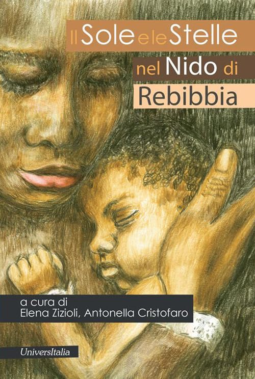 Il sole e le stelle nel nido di Rebibbia book