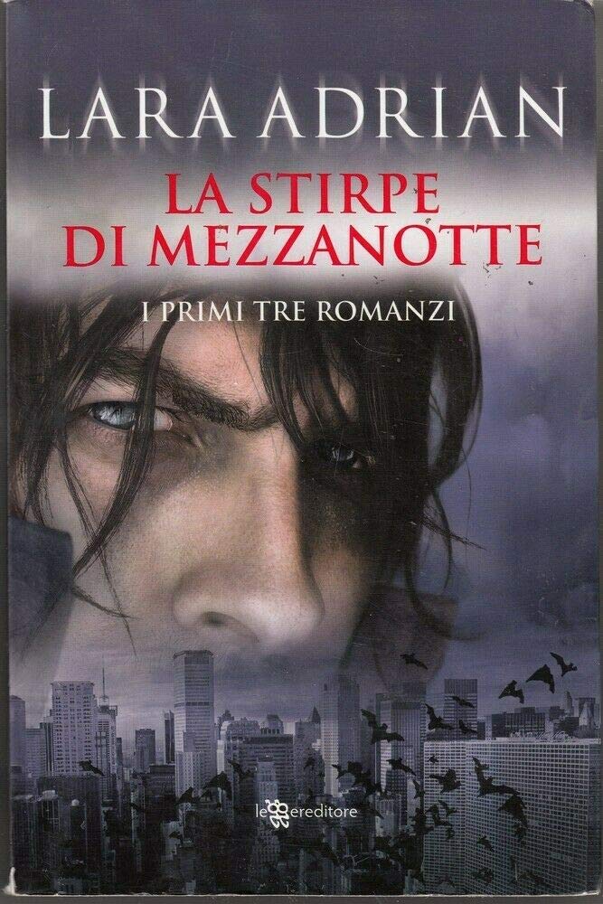 La stirpe di mezzanotte. I primi tre romanzi: Il bacio di mezzanotte-Il bacio cremisi-Il bacio perduto International