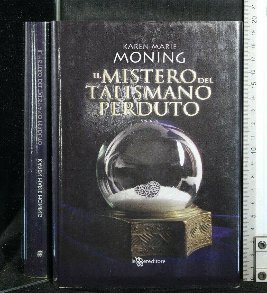 Il mistero del talismano perduto. Fever book