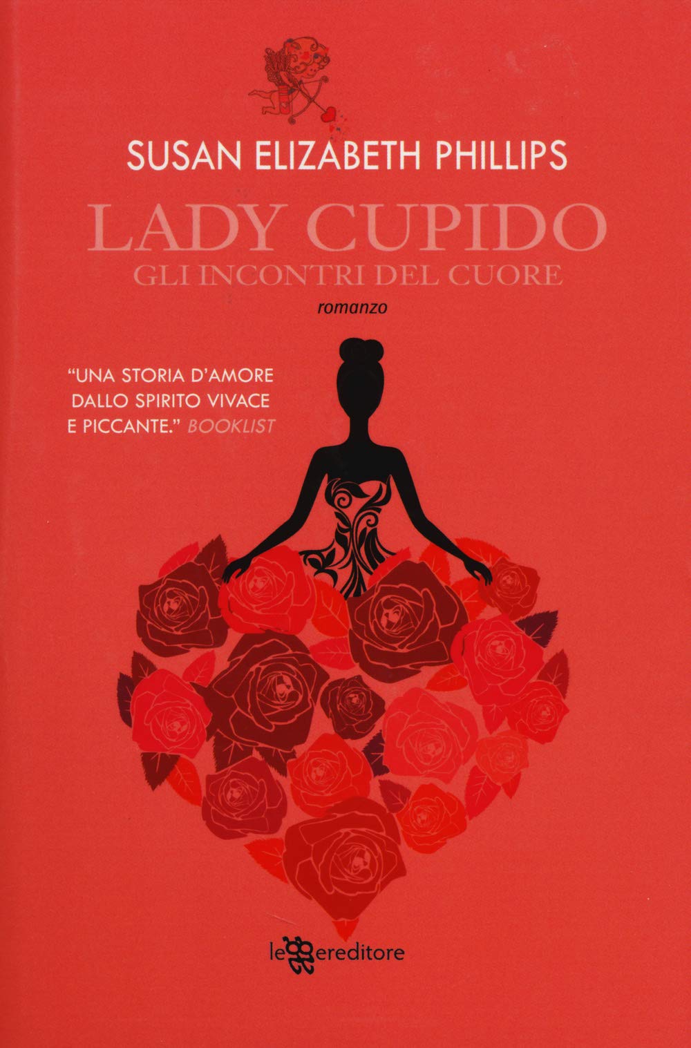 Lady Cupido. Gli incontri del cuore book