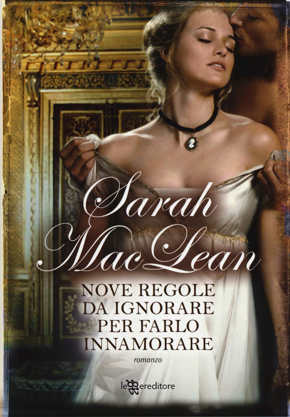 Nove regole da ignorare per farlo innamorare book
