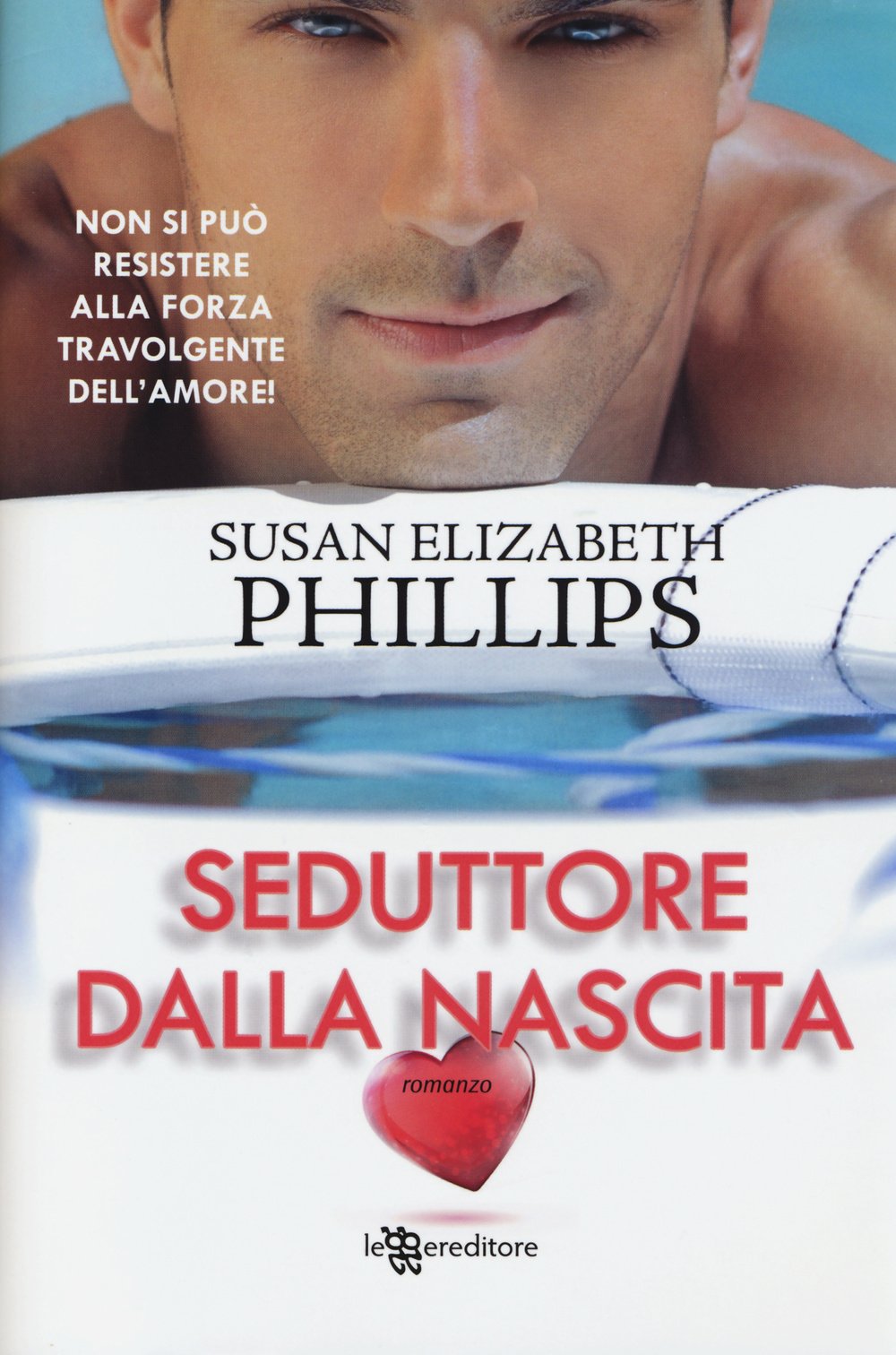 Seduttore dalla nascita. Ediz. illustrata book