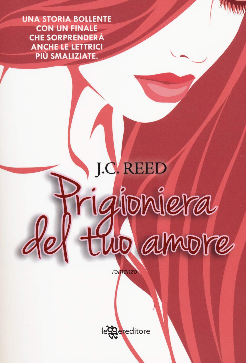 Prigioniera del tuo amore book