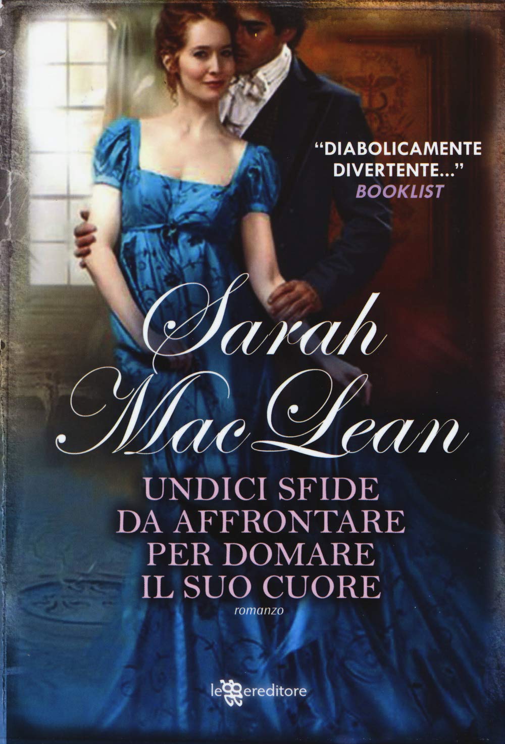 Undici sfide da affrontare per domare il suo cuore book