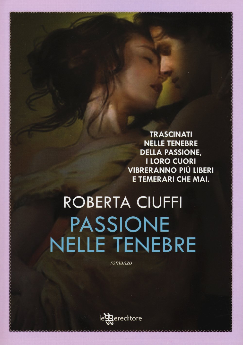 Passione nelle tenebre (Narrativa) Horror & Mystery