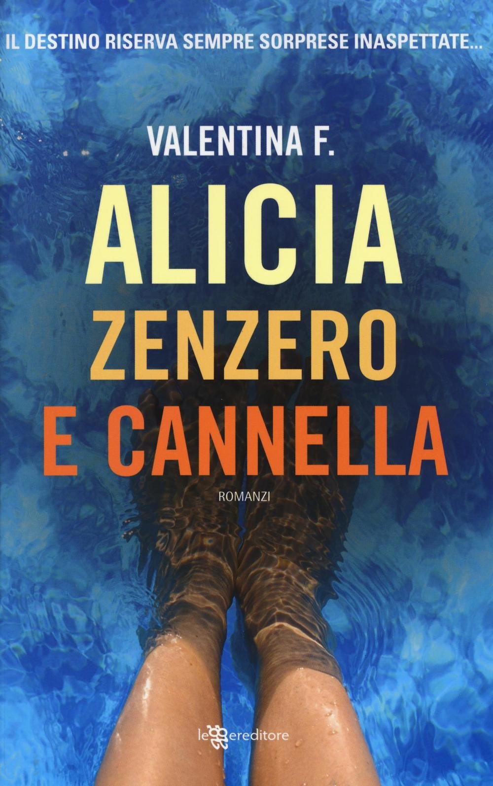 Alicia zenzero e cannella (Narrativa) Contemporary literature Books
