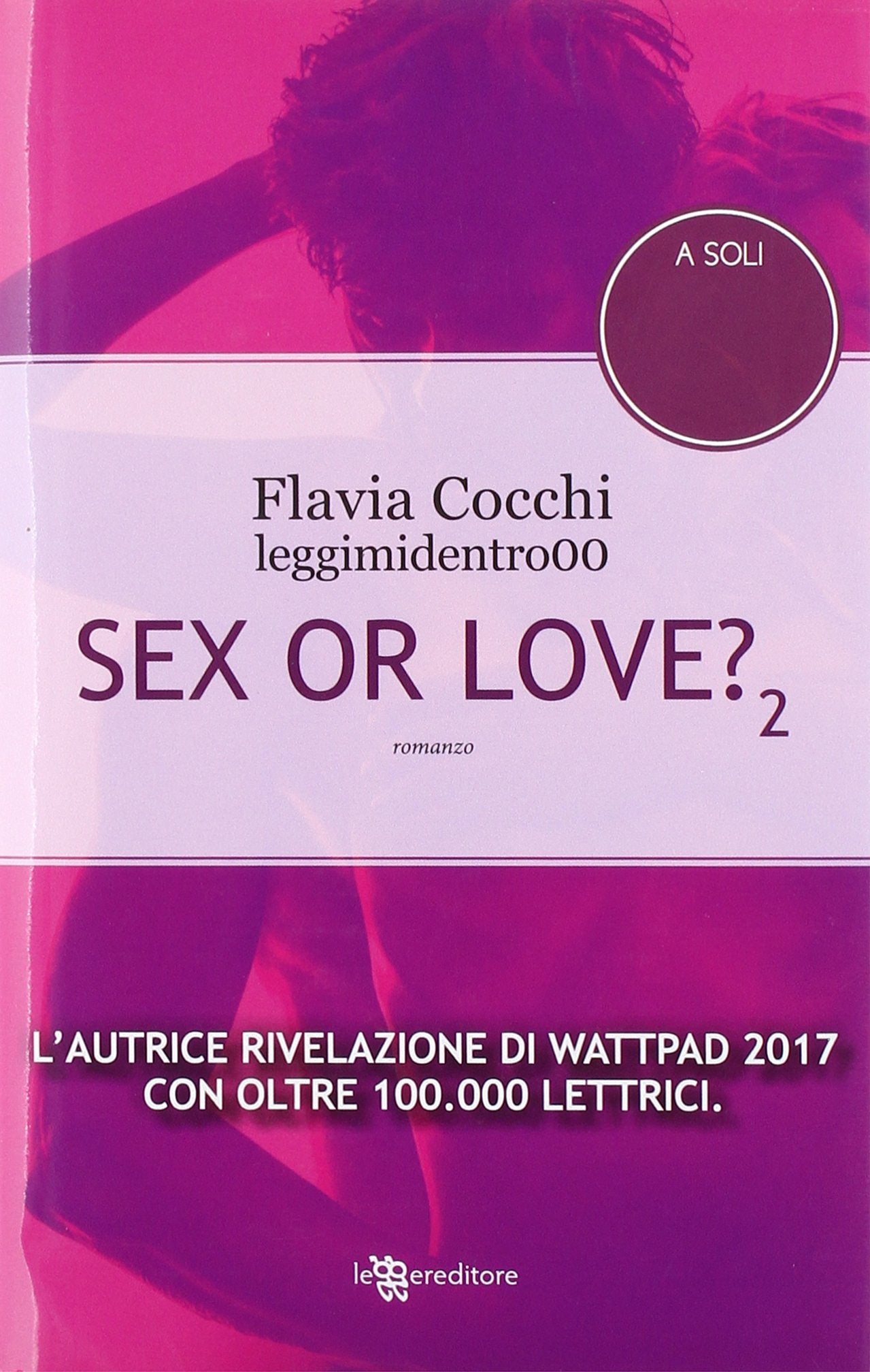 Sex or love? (Vol. 2) book