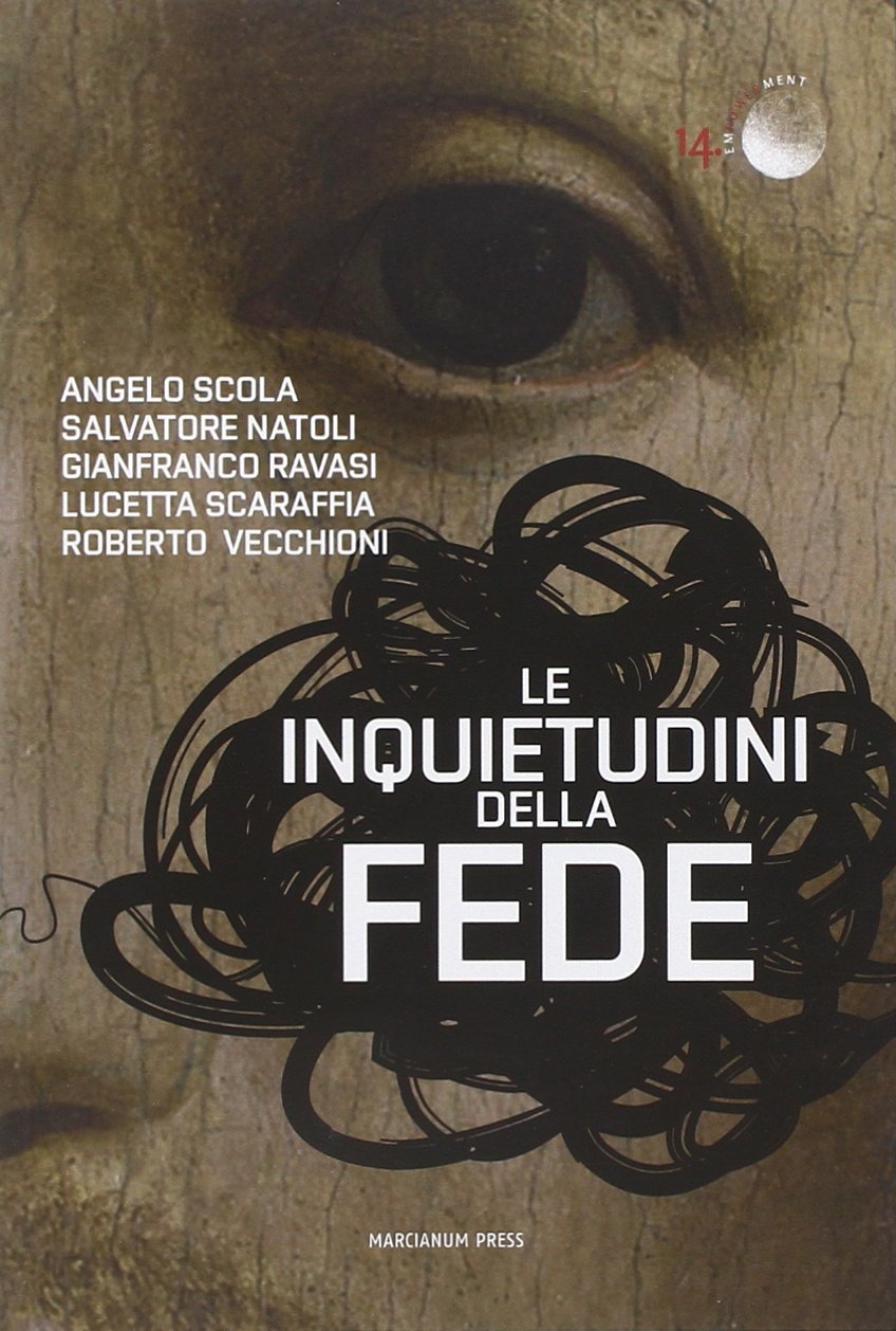 Le inquietudini della fede Religion & Esotericism
