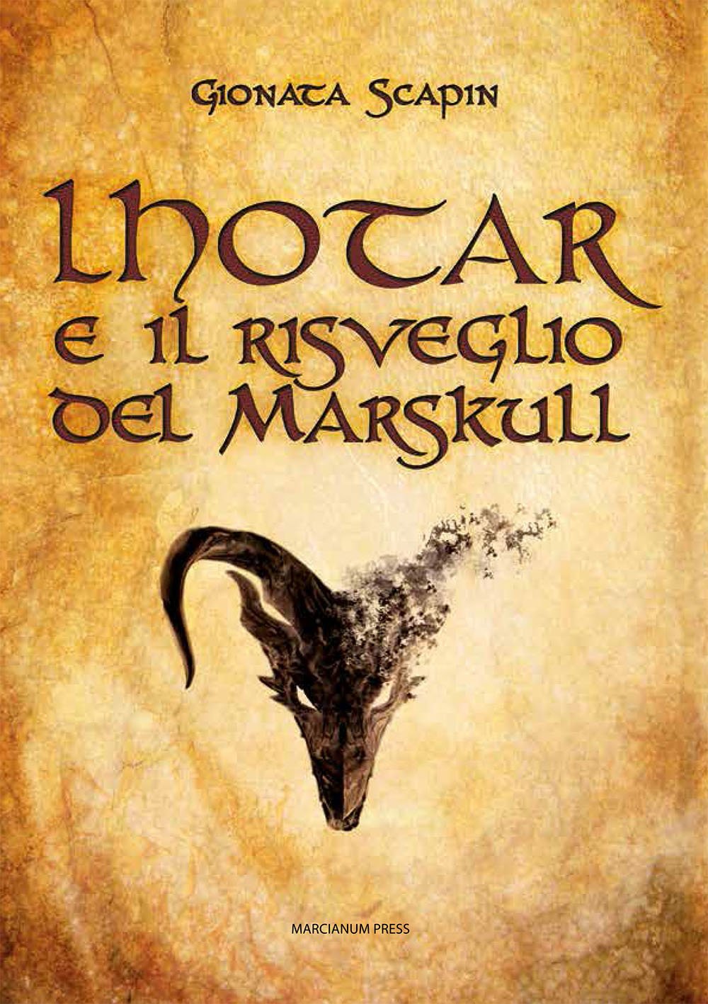 Lhotar e il risveglio del Marskull (Romanzi) Contemporary literature
