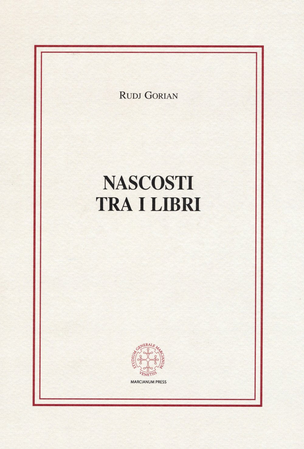 Nascosti tra i libri: i periodici antichi della Biblioteca del Seminario patriarcale di Venezia (1607-1800) (Anedocta veneta) Media & Communication