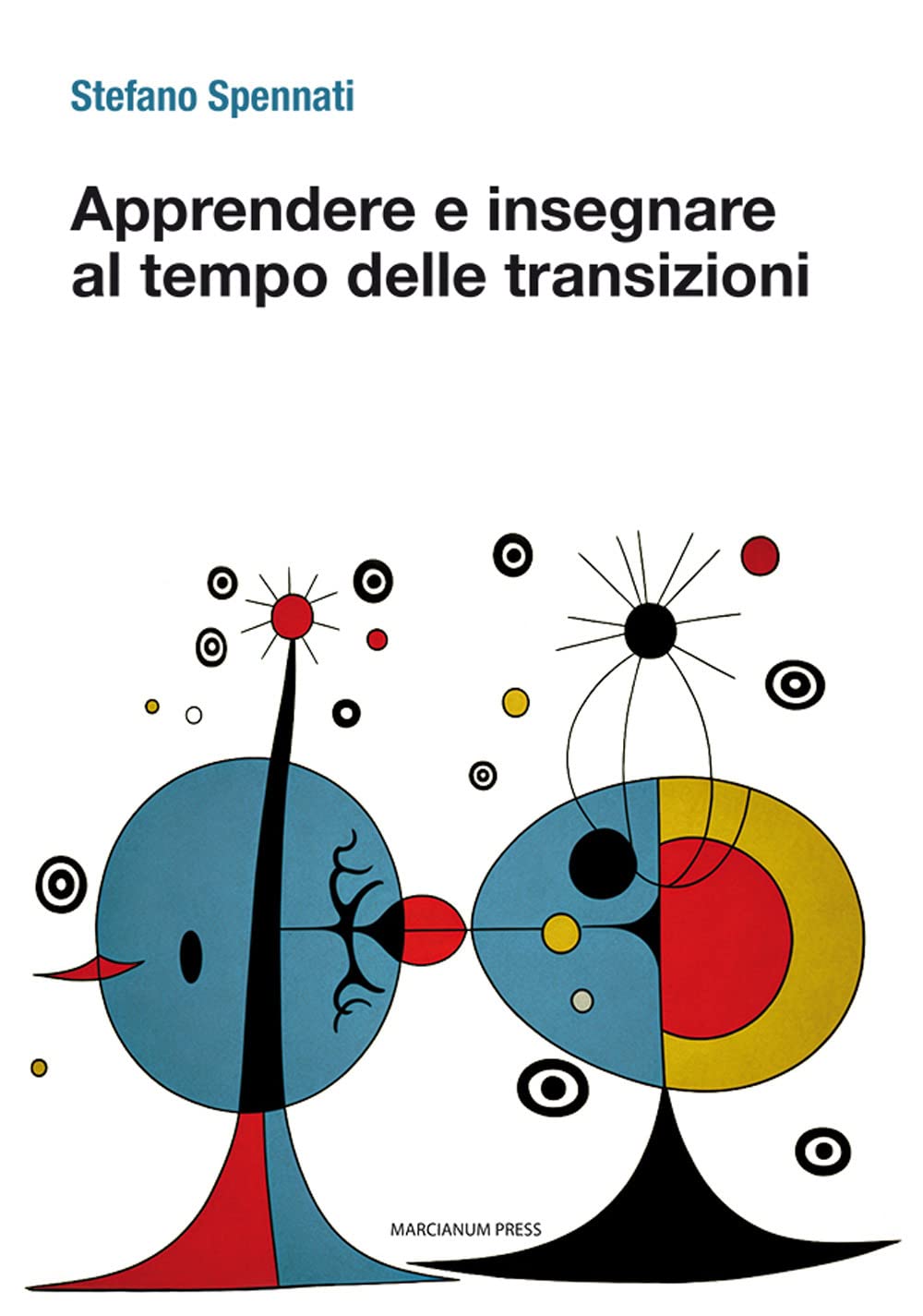 Apprendere e insegnare al tempo delle transizioni book