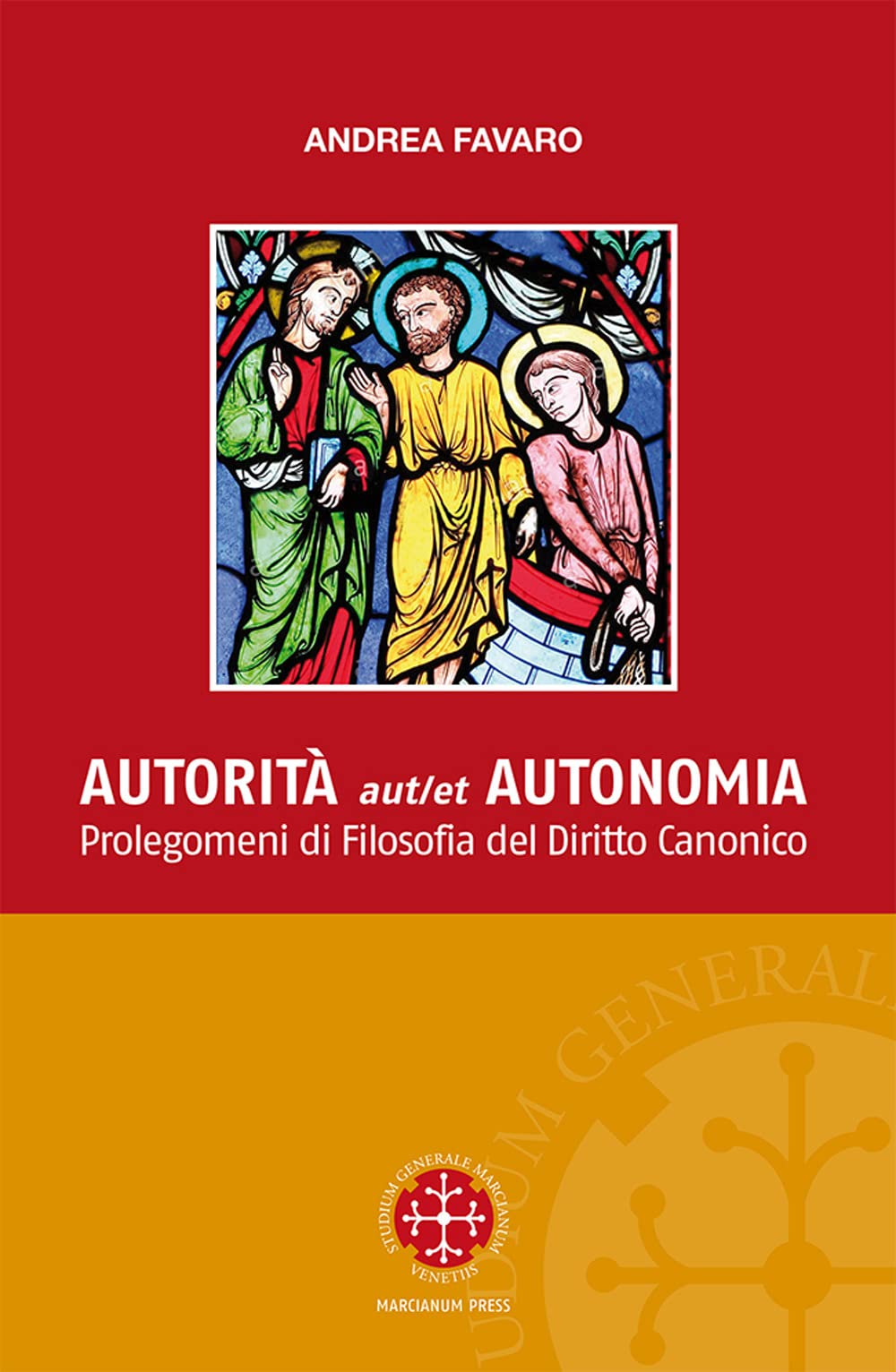 Autorita aut et autonomia. Prolegomeni di Filosofia del Diritto Canonico book