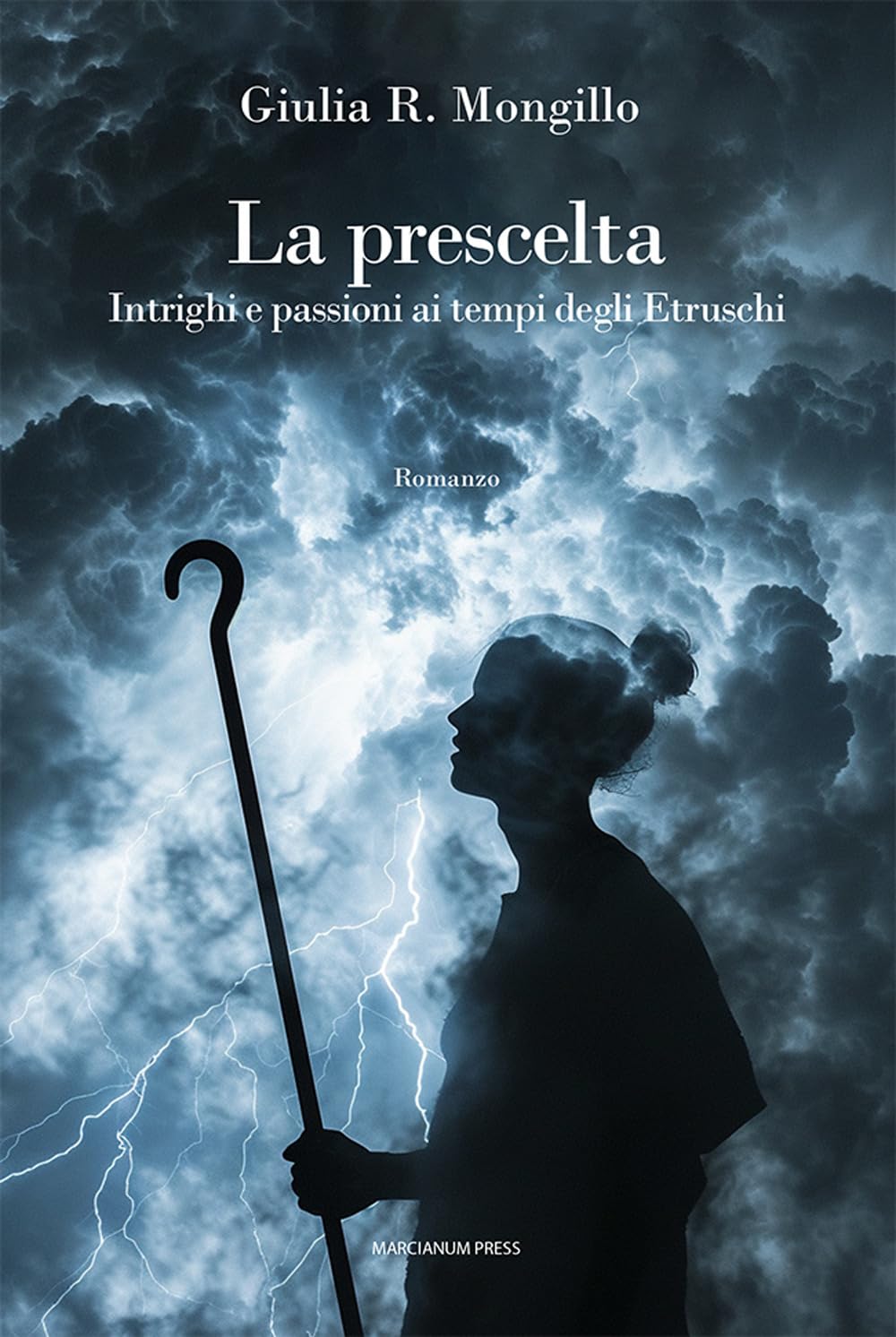 La prescelta. Intrighi e passioni ai tempi degli Etruschi book