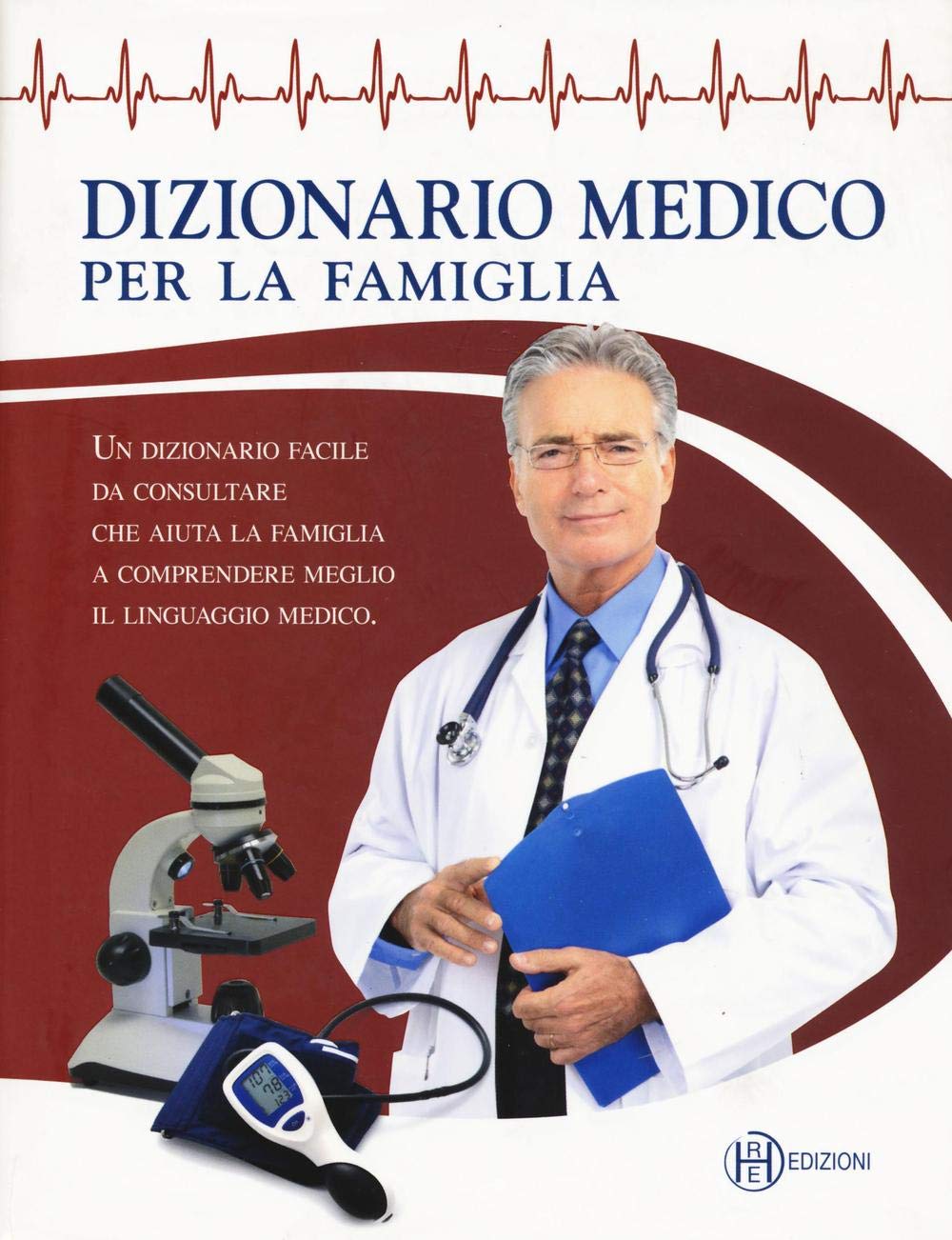 Dizionario medico per la famiglia Reference Books