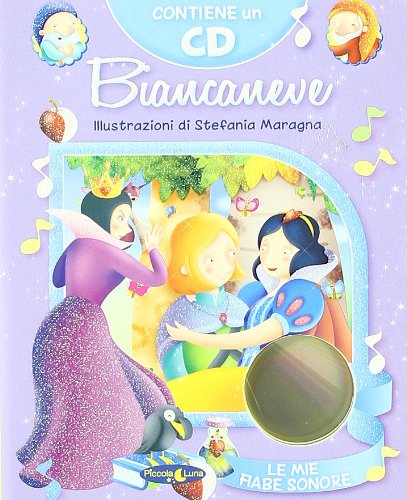 Biancaneve. Ediz. illustrata. Con CD Audio book