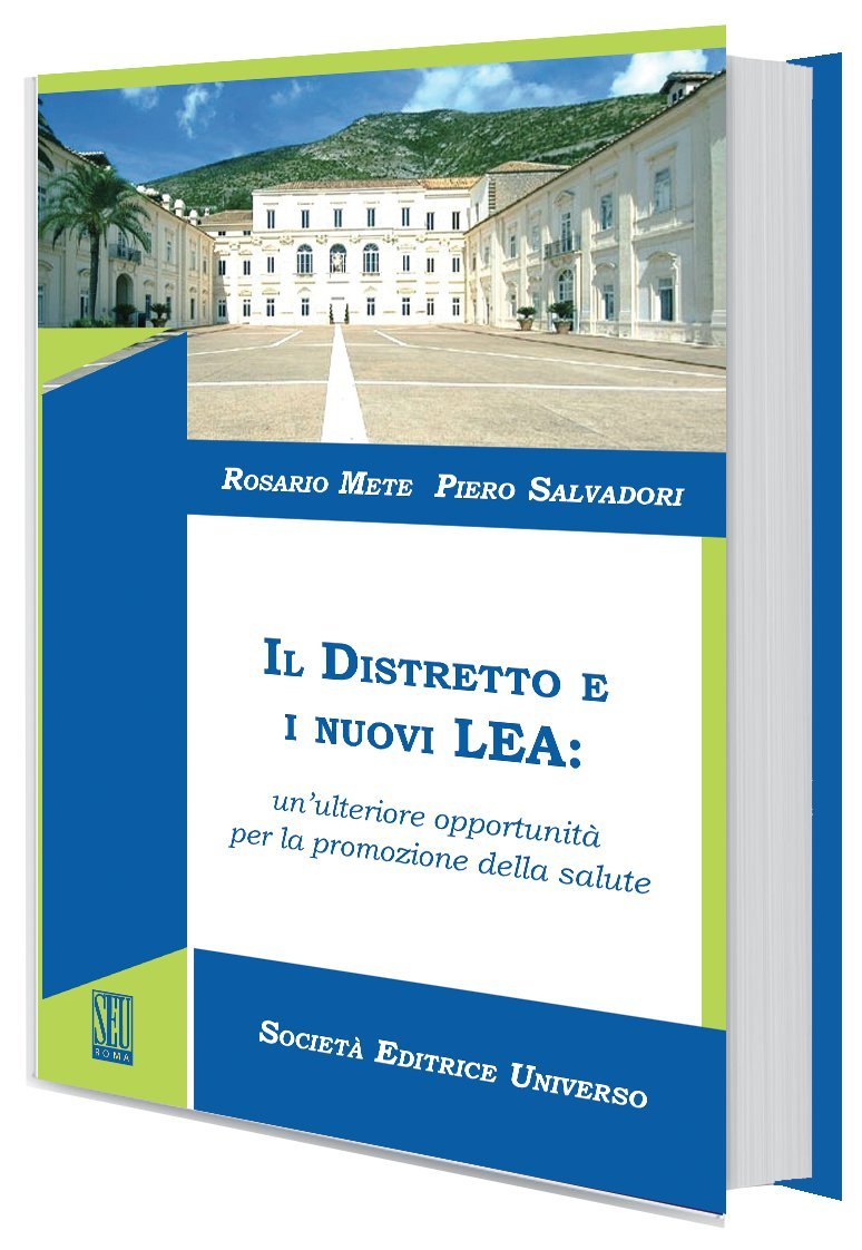 Il distretto e i nuovi LEA: un'ulteriore opportunità per la promozione della salute book