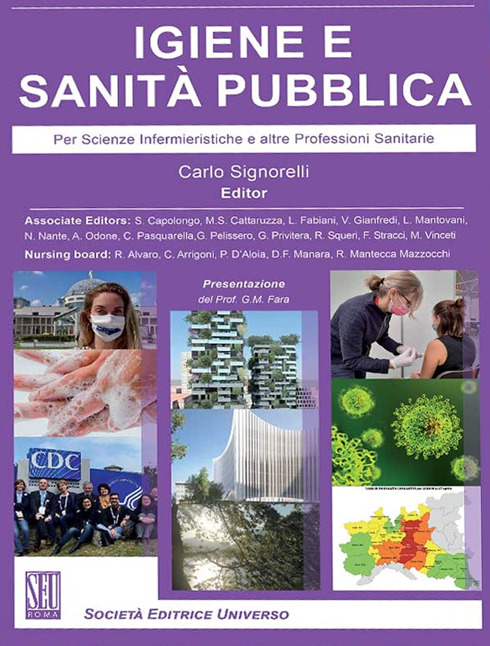 Igiene e sanità pubblica. Per scienze infermieristiche e altre professioni sanitarie book