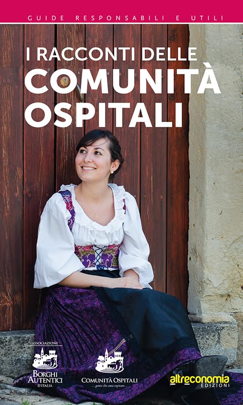 I racconti delle comunità ospitali... gente che ama ospitare Travel Books