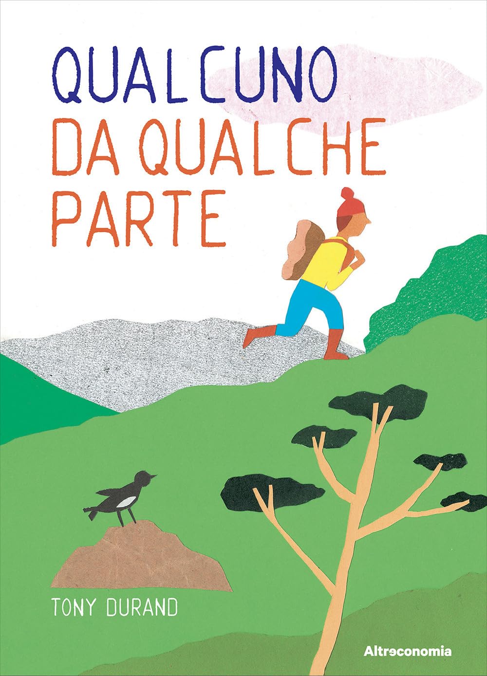 Qualcuno da qualche parte Children's books