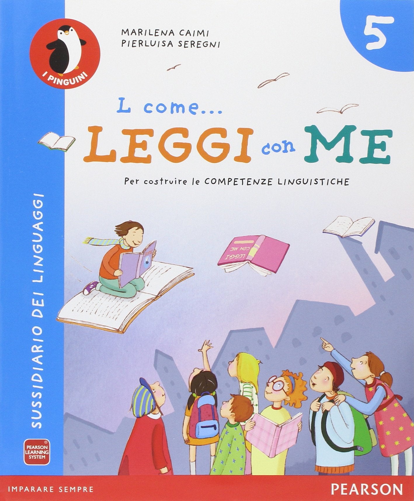 L come... leggi con me. Per la Scuola elementare. Con e-book. Con espansione online. Grammatica e scrittura-Letture (Vol. 2) book