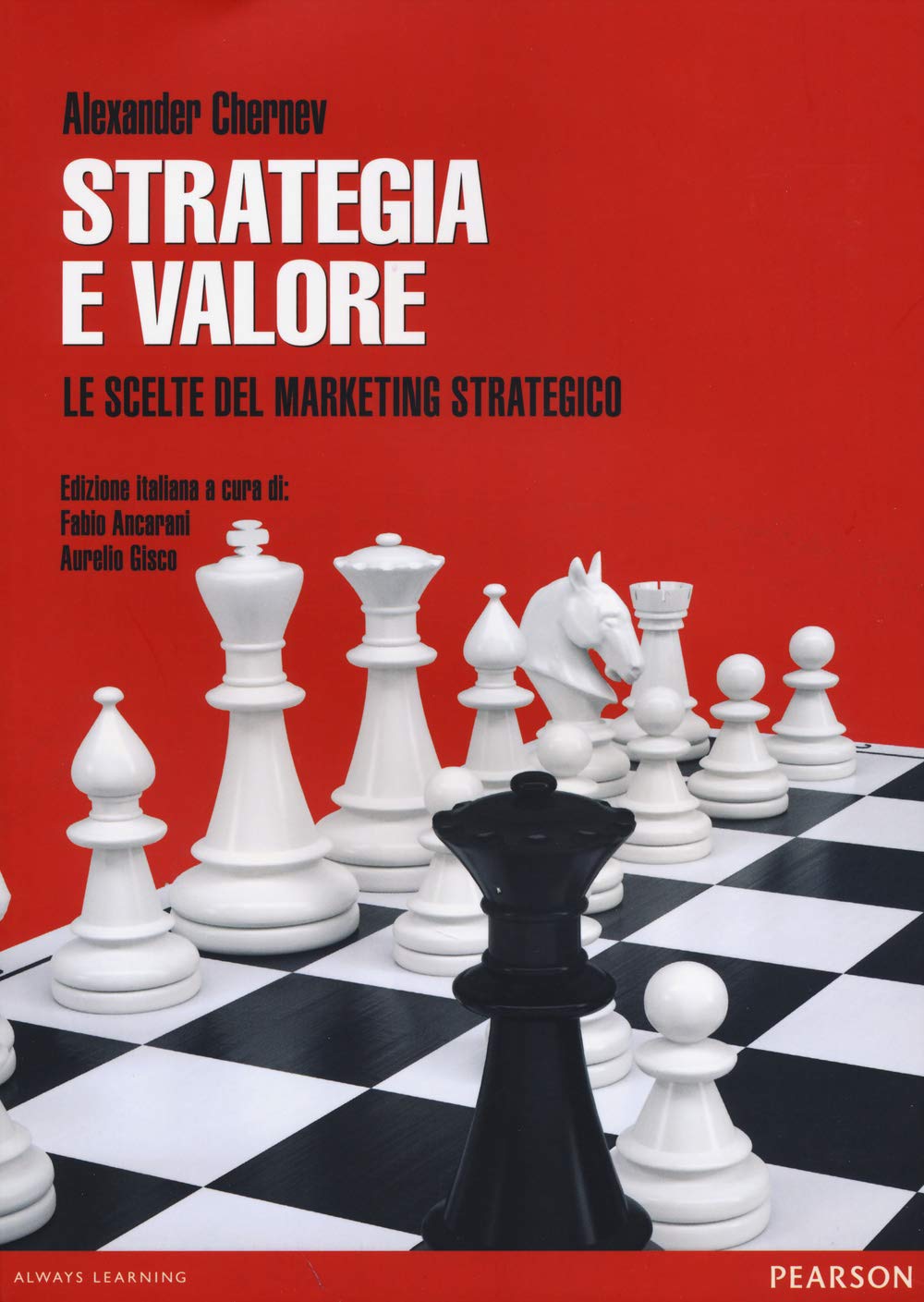 Strategia e valore. Le scelte del marketing strategico book
