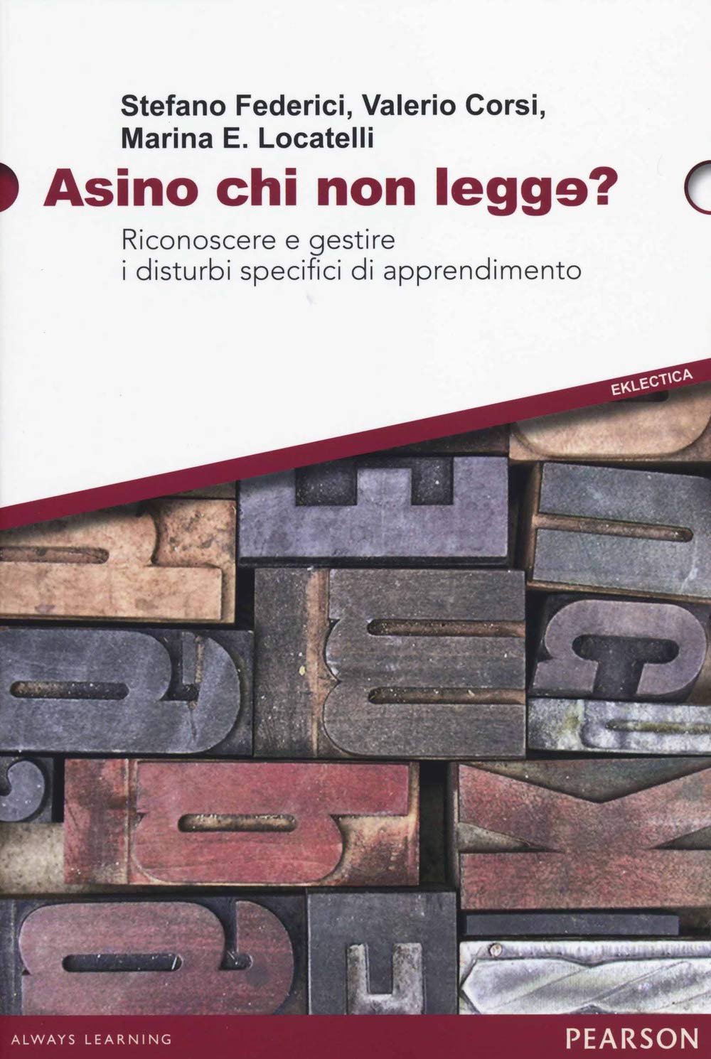 Asino chi non legge? Riconoscere e gestire i disturbi specifici di apprendimento book