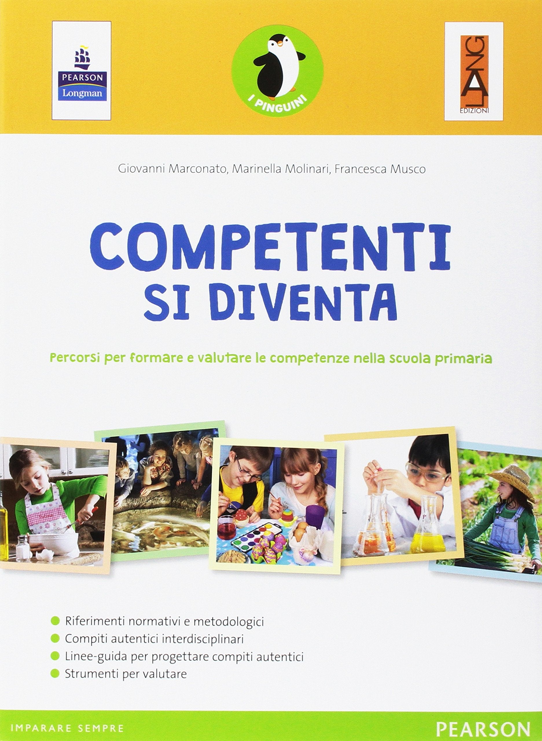 Competenti si diventa. Per la Scuola elementare. Con espansione online book