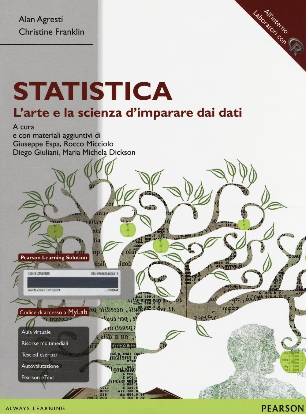 Statistica: l'arte e la scienza d'imparare dai dati. Ediz. MyLab. Con espansione online Mathematics
