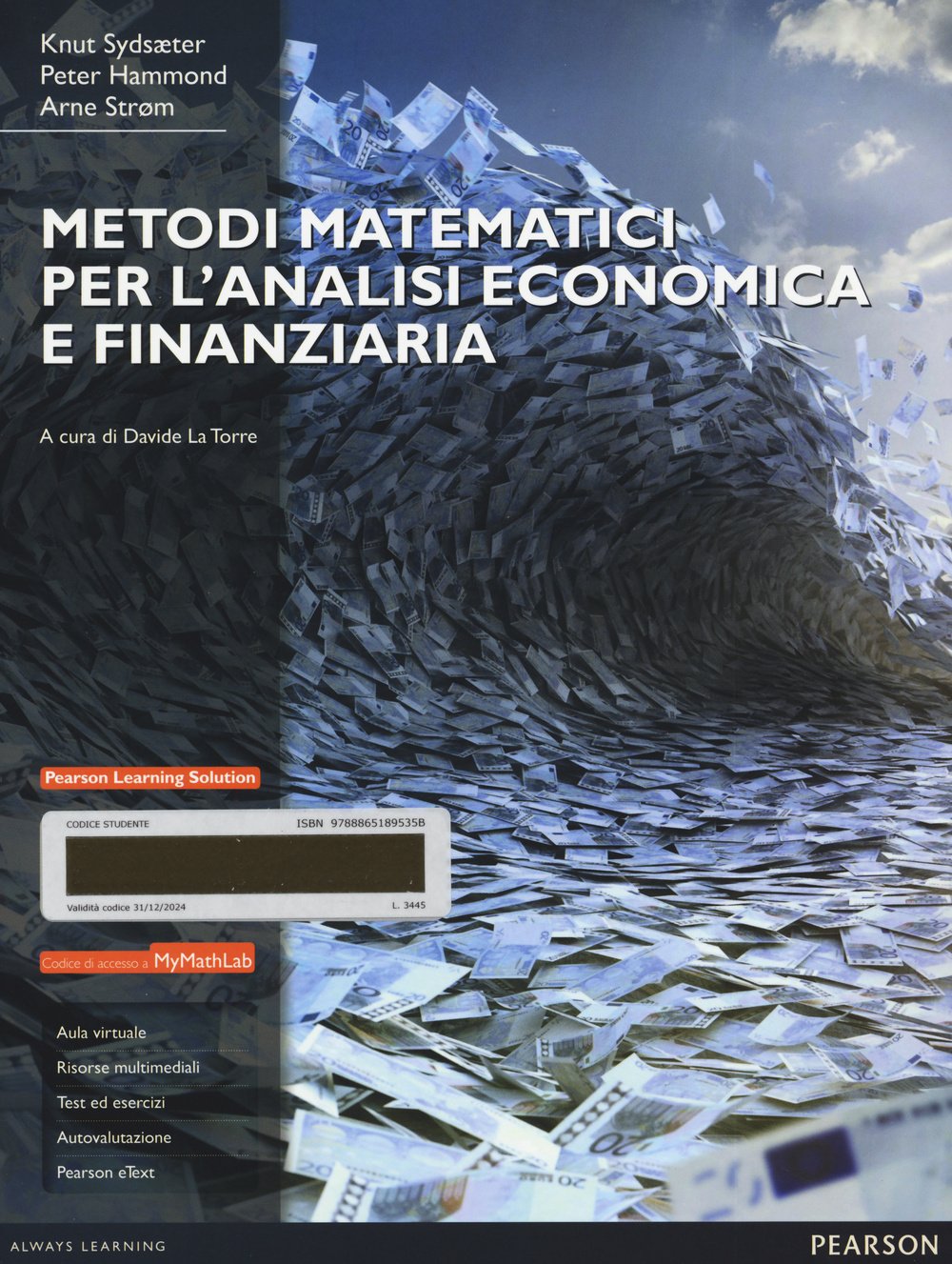 Metodi matematici per l'analisi economica e finanziaria. Con Mymathlab. Con espansione online book
