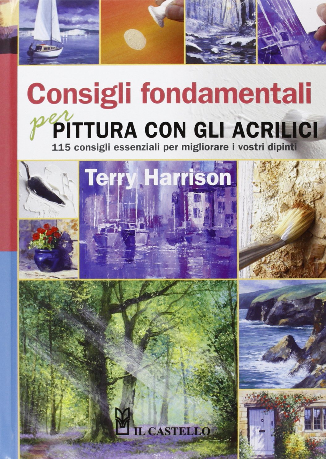 Consigli fondamentali per la pittura con gli acrilici book