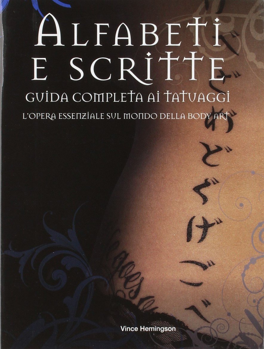Alfabeti e scritte. Guida completa ai tatuaggi book