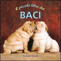 Il piccolo libro dei baci Lifestyle Books
