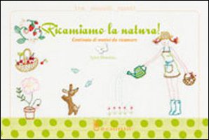 Ricamiamo la natura. Centinaia di motivi da ricamare Hobbies & Crafts
