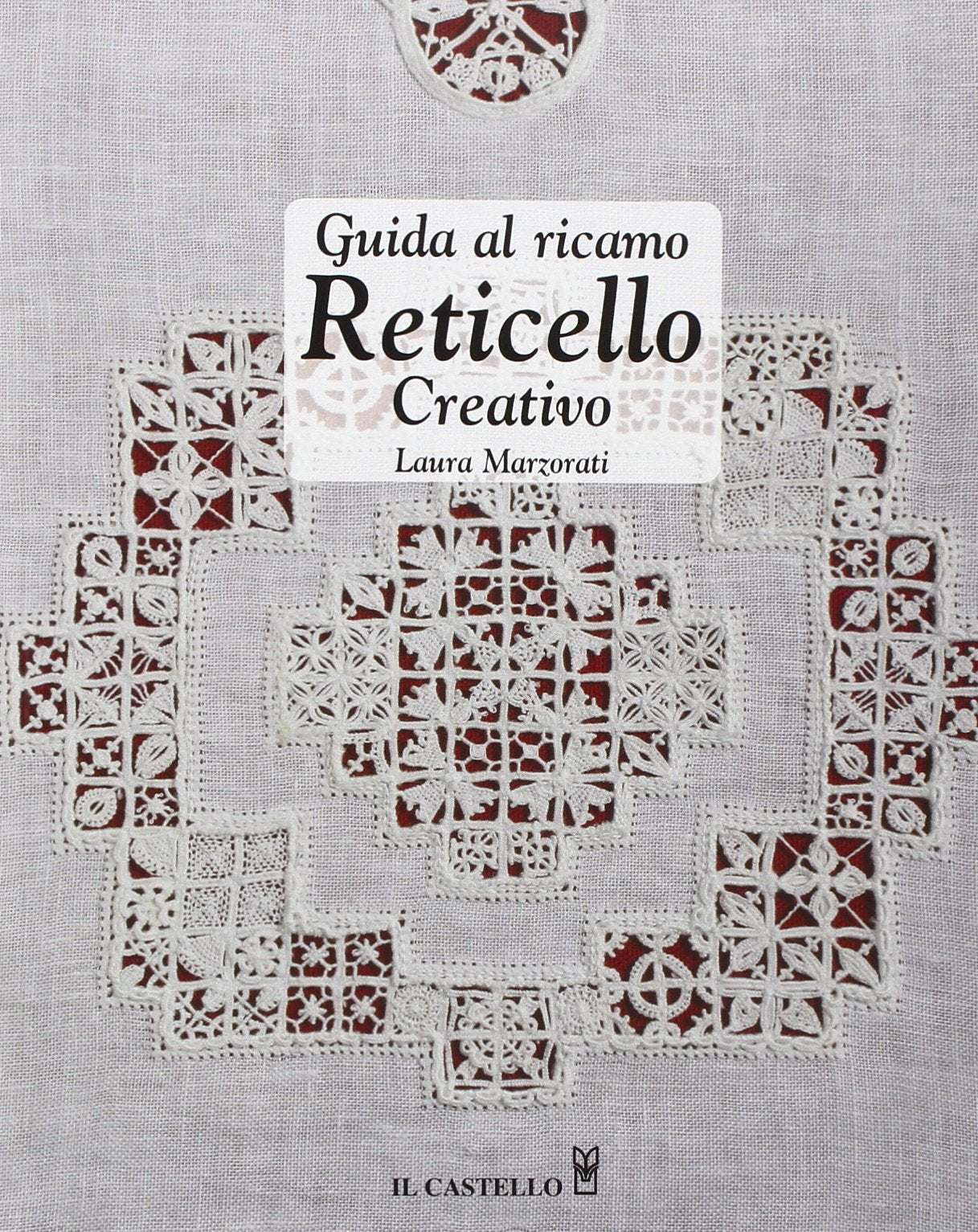 Guida al ricamo reticello creativo Hobbies & Crafts