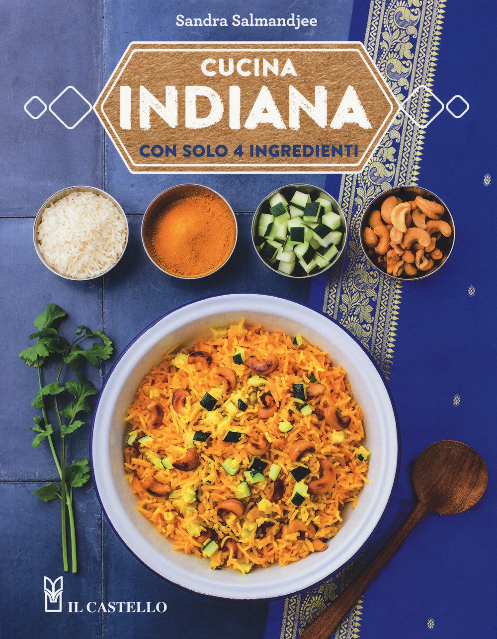 Cucina indiana con solo 4 ingredienti book