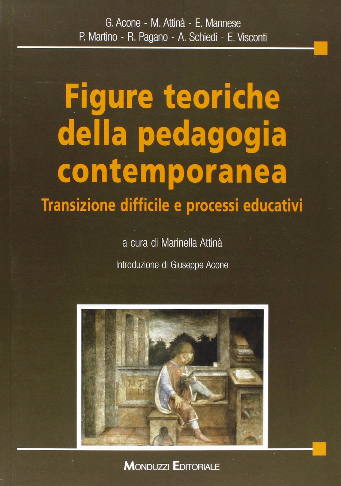Figure teoriche della pedagogia contemporanea. Transizione difficile e processi educativi book