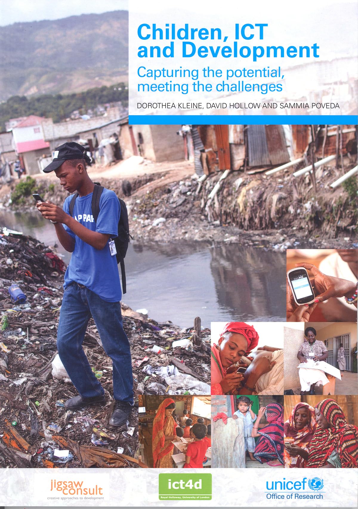 Children, ICT and Development: Capturing the Potential, Meeting the Challenges Books