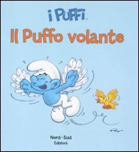 Il puffo volante. I puffi. Ediz. illustrata (Libri illustrati) Children's books