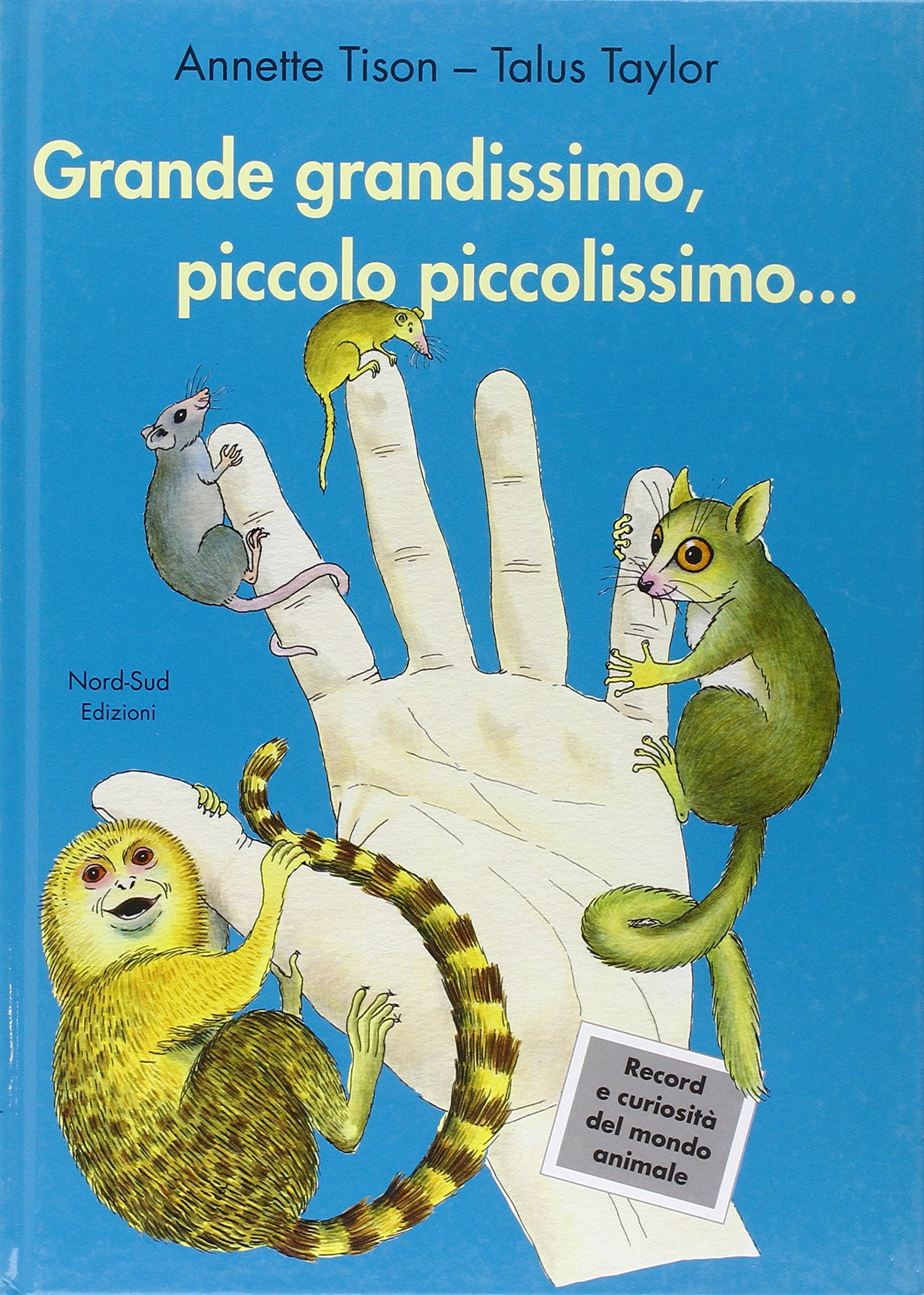 Grande grandissimo, piccolo piccolissimo.... Ediz. illustrata book
