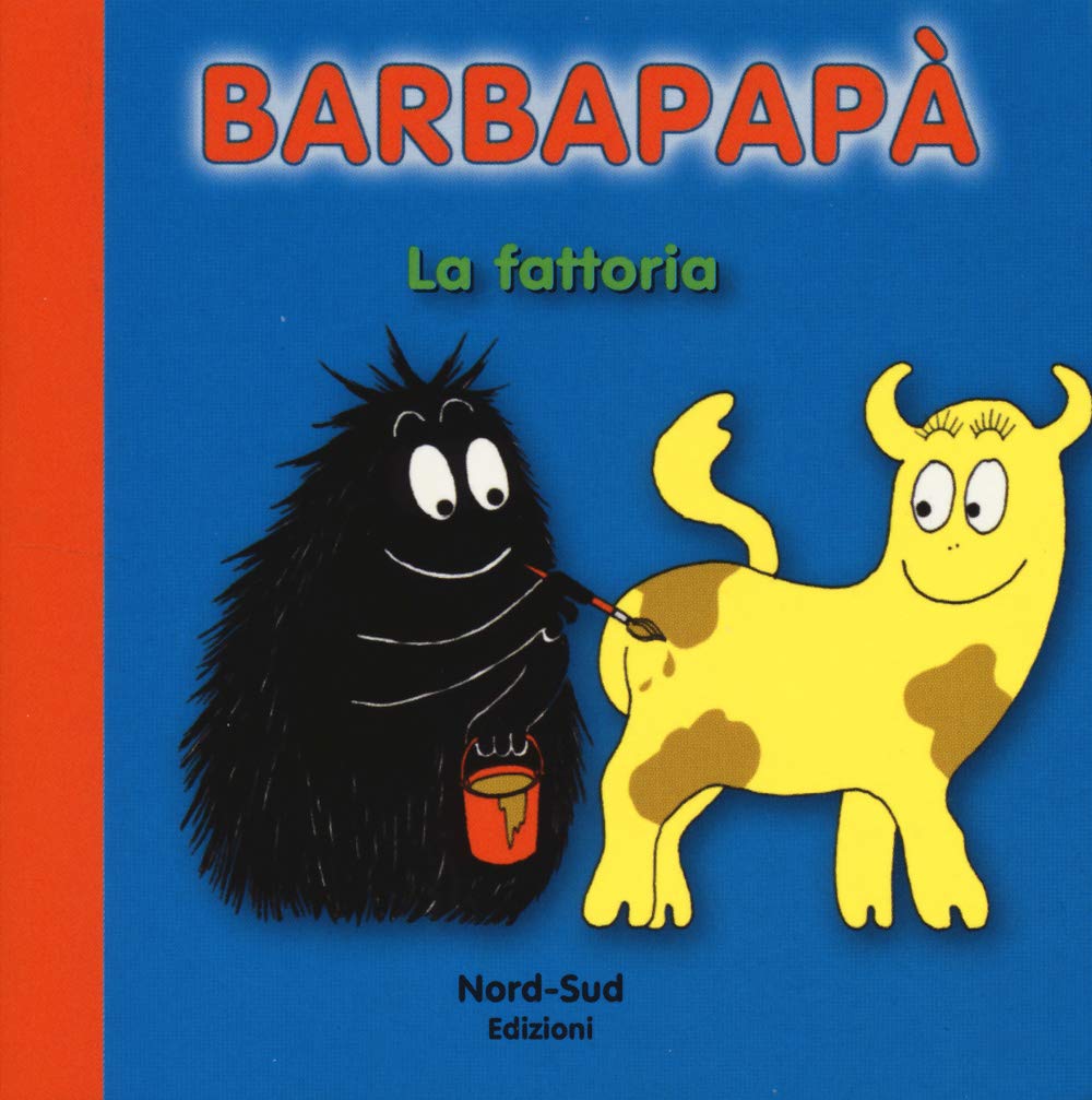 Barbapapà. La fattoria Children's books