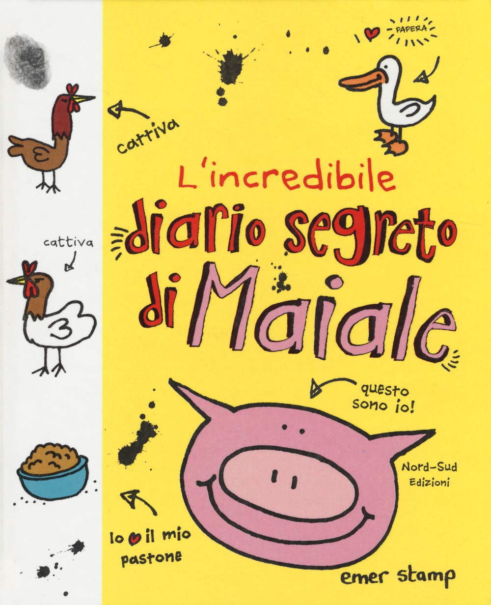 L'incredibile diario segreto di Maiale book