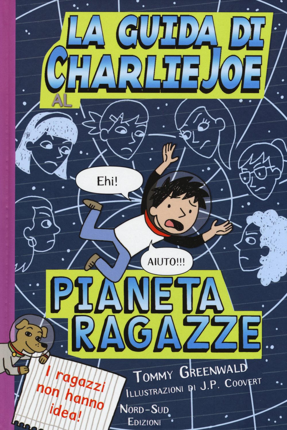 La guida di Charlie Joe al pianeta ragazze book