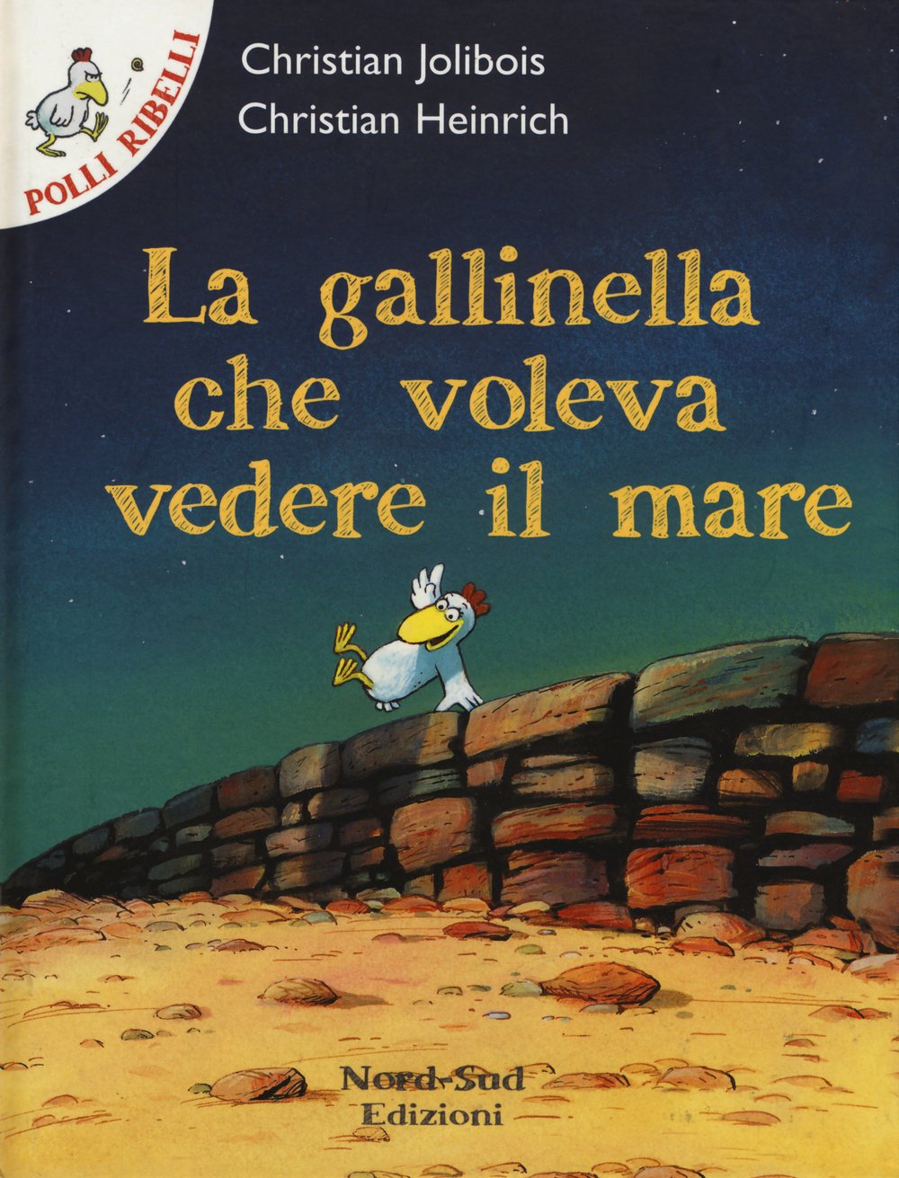 La gallinella che voleva vedere il mare book