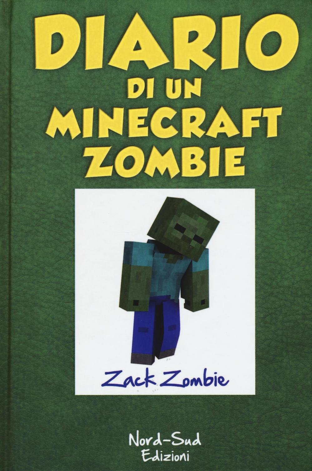 Diario di un Minecraft Zombie Novels & Short Stories