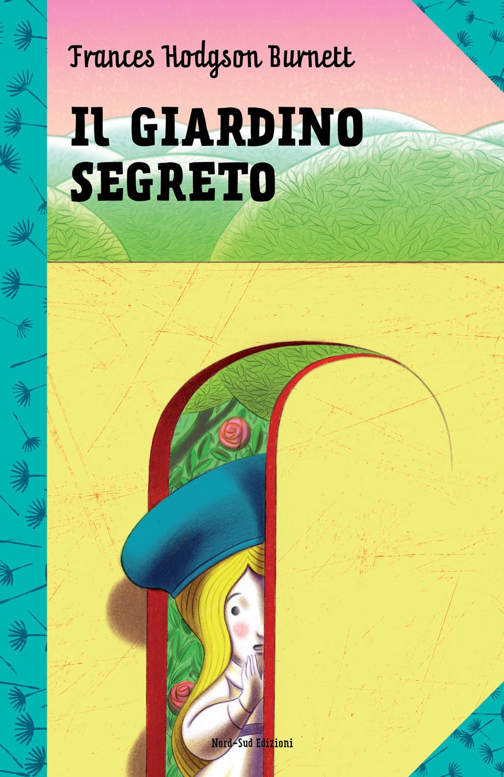 Il giardino segreto (I classici) Novels & Short Stories
