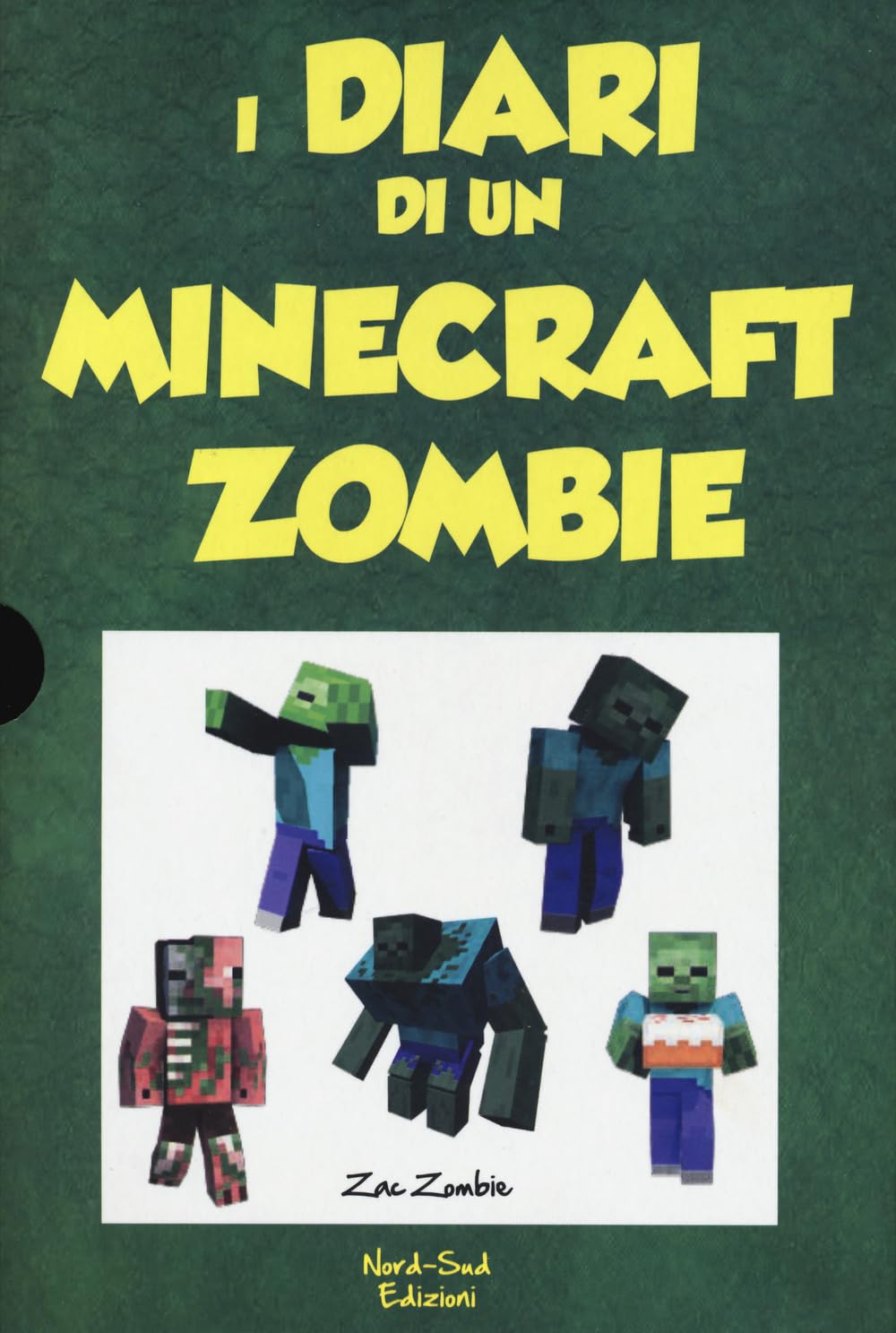 Diario di un Minecraft Zombie: Una sfida da paura-Lo spaventabulli-Il richiamo della natura-Scambio di zombie-Panico a scuola (Vol. 1-5) book